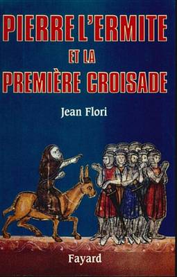 Book cover for Pierre L'Ermite Et La Premiere Croisade