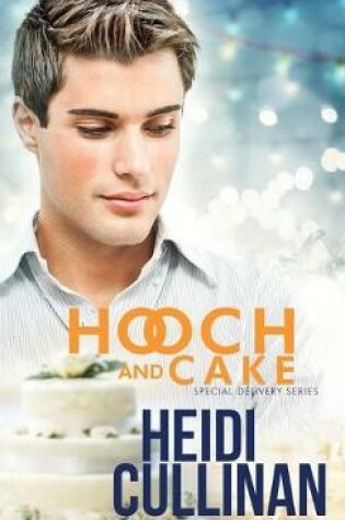 Cover of Hooch and Cake