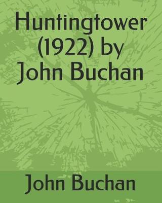 Book cover for Huntingtower (1922) by John Buchan