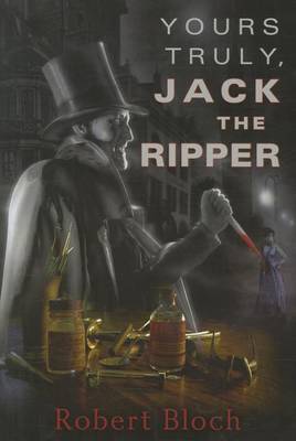 Book cover for Yours Truly, Jack the Ripper