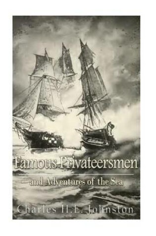 Cover of Famous Privateersmen and Adventures of the Sea