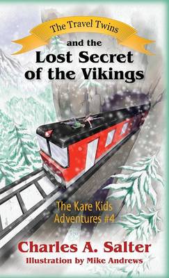 Book cover for The Travel Twins and the Lost Secret of the Vikings