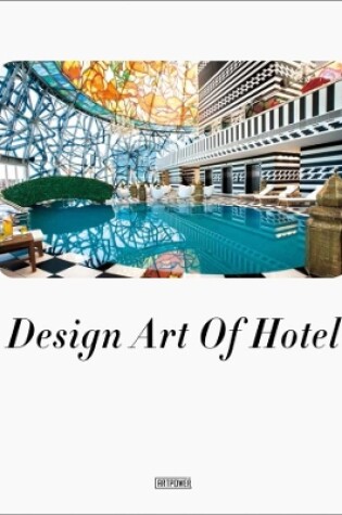 Cover of Design Art of Hotel