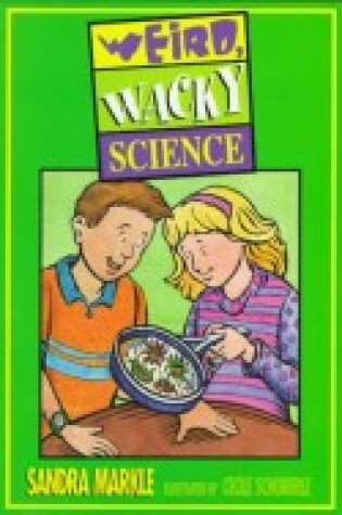 Cover of Weird, Wacky Science
