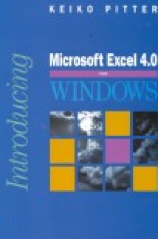 Cover of Introducing Microsoft EXCEL 4.0 for Windows