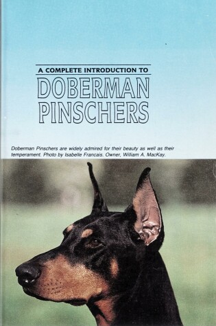 Cover of A Complete Guide to Dobermann Pinschers