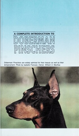 Book cover for A Complete Guide to Dobermann Pinschers