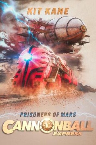 Cover of CANNONBALL EXPRESS - Prisoners of Mars