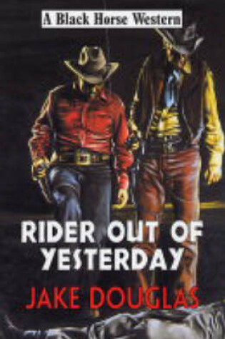 Cover of Rider out of Yesterday