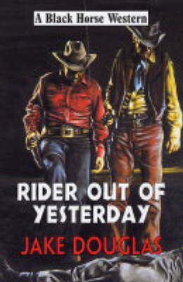 Cover of Rider out of Yesterday