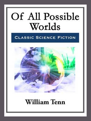 Book cover for Of All Possible Worlds