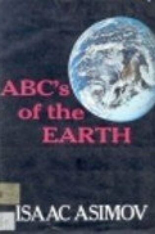 Cover of ABC's of the Earth