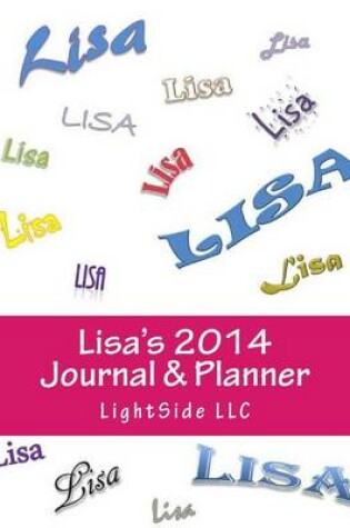 Cover of Lisa's 2014 Journal & Planner