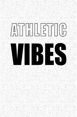 Book cover for Athletic Vibes