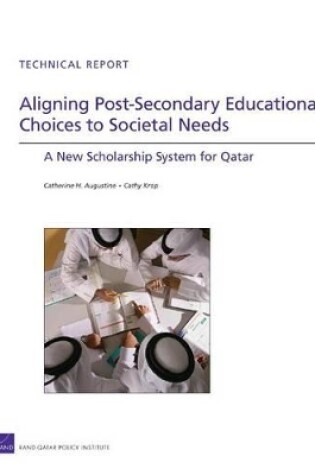Cover of Aligning Post-secondary Educational Choices to Societal Needs