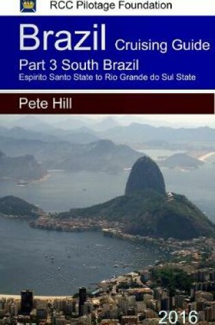 Cover of Cruising Guide to the Coast of Brazil Part 3
