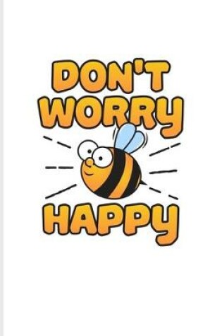 Cover of Don't Worry Happy