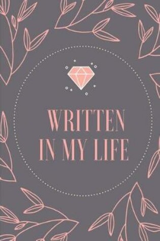 Cover of Written in My Life