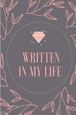 Book cover for Written in My Life