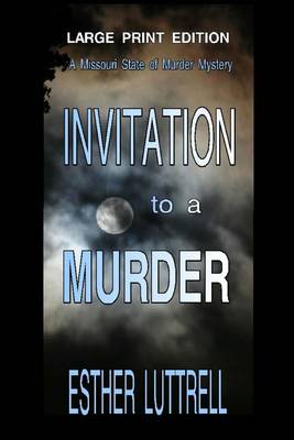 Book cover for Invitation to a Murder - Large Print Edition