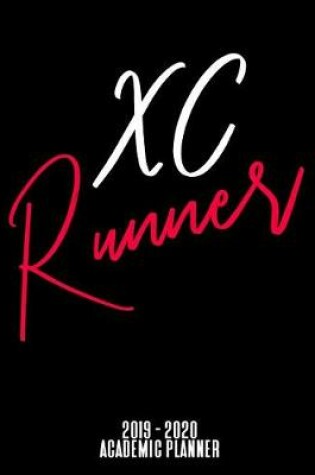 Cover of XC Runner 2019 - 2020 Weekly Planner