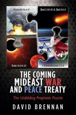 Cover of The Coming Mideast War And Peace Treaty