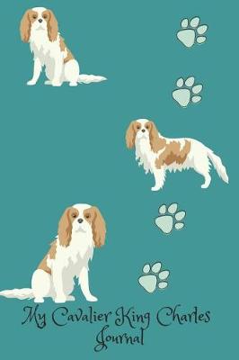 Book cover for My Cavalier King Charles Journal