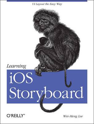 Book cover for Learning iOS Storyboard