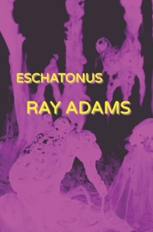 Cover of Eschatonus