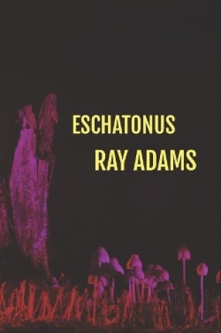 Cover of Eschatonus