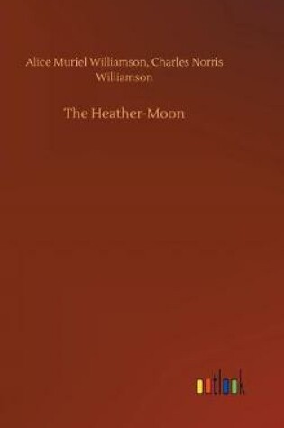 Cover of The Heather-Moon