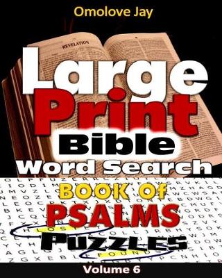 Cover of Large Print Bible WORDSEARCH ON THE BOOK OF PSALMS VOLUME 6.0