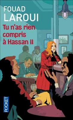 Book cover for Tu n'as rien compris a Hassan II