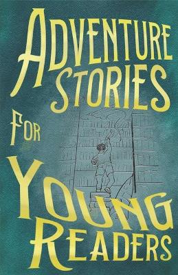 Book cover for Adventure Stories for Young Readers