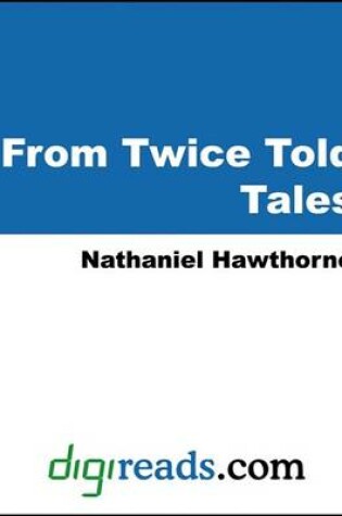 Cover of From Twice Told Tales