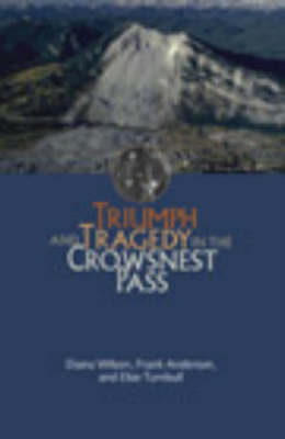 Book cover for Triumph and Tragedy in the Crowsnest Pass