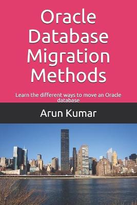 Book cover for Oracle Database Migration Methods