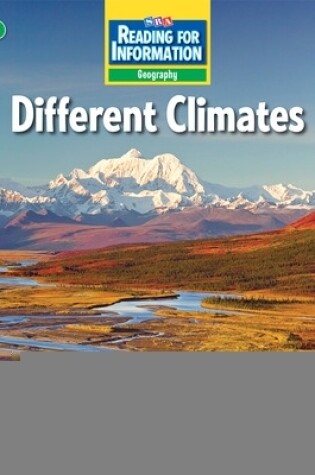 Cover of Reading for Information, Above Student Reader, Geography - Different Climates, Grade 3