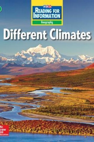 Cover of Reading for Information, Above Student Reader, Geography - Different Climates, Grade 3