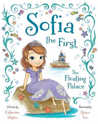 Book cover for Sofia the First the Floating Palace