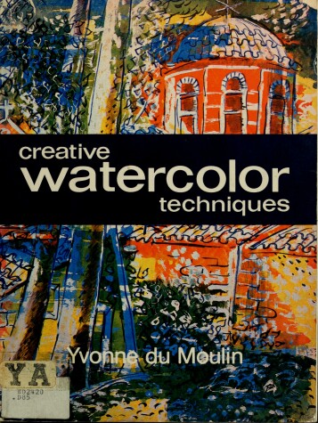 Cover of Creative Watercolour Techniques