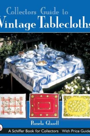 Cover of Collector's Guide to Vintage Tablecloths