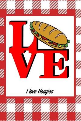 Book cover for I Love Hoagies