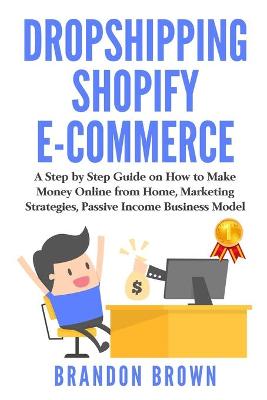 Book cover for Dropshipping Shopify E-Commerce