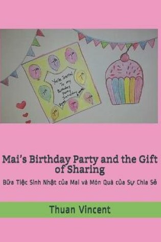 Cover of Mai's Birthday Party and the Gift of Sharing