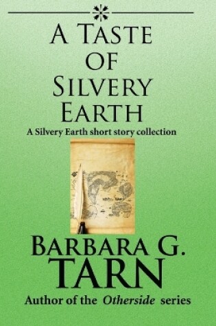 Cover of A Taste of Silvery Earth