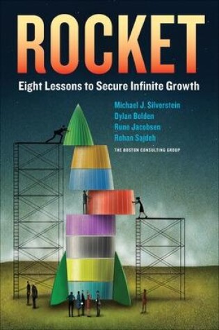 Cover of Rocket: Eight Lessons to Secure Infinite Growth