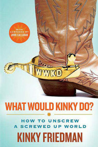 Cover of What Would Kinky Do?
