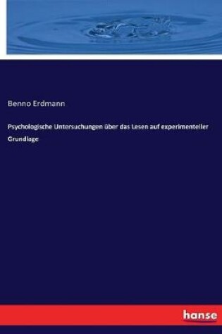 Cover of Psychologische Untersuchungen über das Lesen auf experimenteller Grundlage