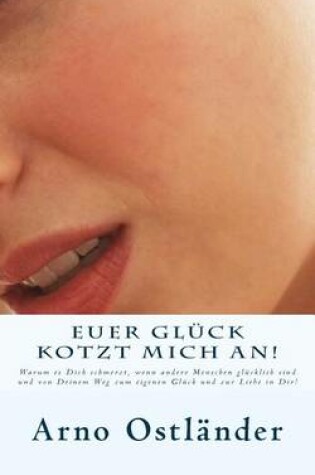 Cover of Euer Gluck kotzt mich an!